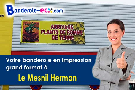 Impression de votre banderole publicitaire à Le Mesnil-Herman (Manche/50750)