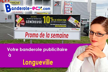 A Longueville (Manche/50290) fourniture de votre banderole personnalisée