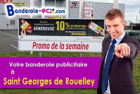 A Saint-Georges-de-Rouelley (Manche/50720) fourniture de votre banderole pas cher