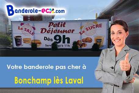 Banderole pas cher pour vos expositions à Bonchamp-lès-Laval (Mayenne/53960)