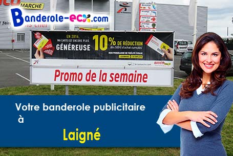 Banderole pas cher pour vos expositions à Laigné (Mayenne/53200)