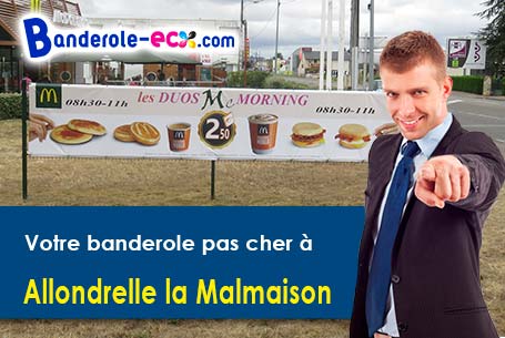 Fabrication de votre banderole personnalisée à Allondrelle-la-Malmaison (Meurthe-et-Moselle/54260)