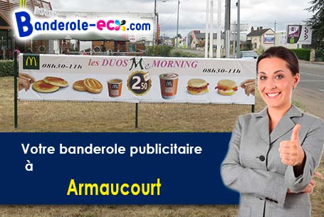 Fabrication de votre banderole personnalisée à Armaucourt (Meurthe-et-Moselle/54760)