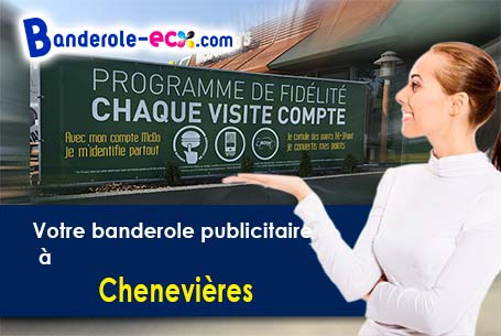 Réalisation de votre banderole publicitaire à Chenevières (Meurthe-et-Moselle/54122)