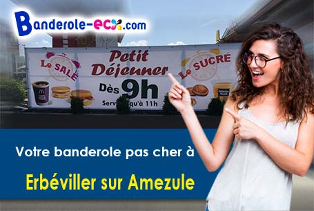 Fabrication de votre banderole personnalisée à Erbéviller-sur-Amezule (Meurthe-et-Moselle/54280)