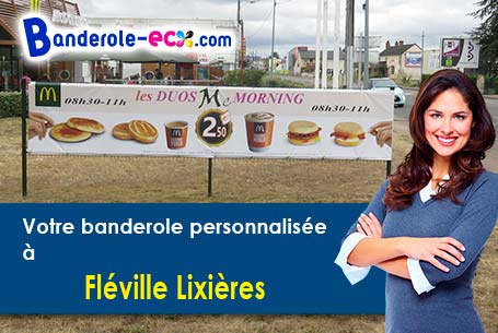 Réalisation de votre banderole publicitaire à Fléville-Lixières (Meurthe-et-Moselle/54150)