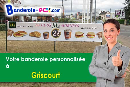 Fabrication de votre banderole personnalisée à Griscourt (Meurthe-et-Moselle/54380)