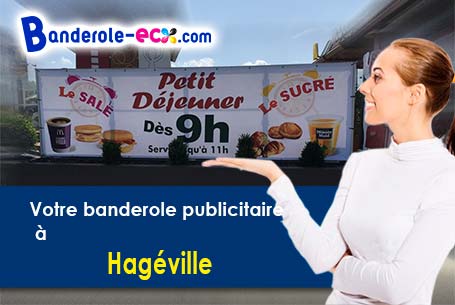 Fabrication de votre banderole personnalisée à Hagéville (Meurthe-et-Moselle/54470)