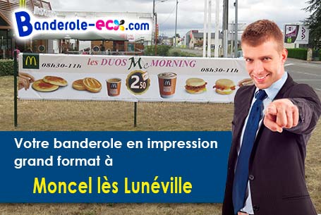 Banderole pas cher pour vos expositions à Moncel-lès-Lunéville (Meurthe-et-Moselle/54300)