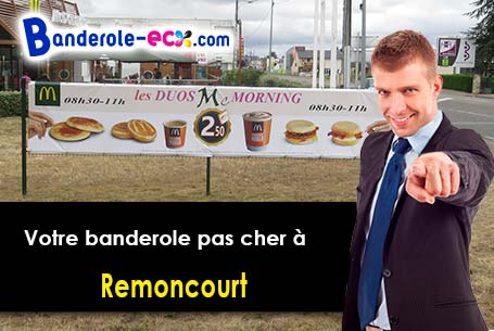 Réalisation de votre banderole publicitaire à Remoncourt (Meurthe-et-Moselle/54370)