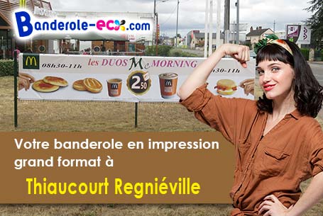 Banderole pas cher pour vos expositions à Thiaucourt-Regniéville (Meurthe-et-Moselle/54470)
