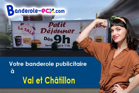 Fabrication de votre banderole personnalisée à Val-et-Châtillon (Meurthe-et-Moselle/54480)