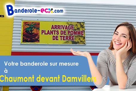 Réalisation de votre banderole publicitaire à Chaumont-devant-Damvillers (Meuse/55150)
