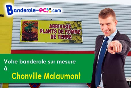 Réalisation de votre banderole publicitaire à Chonville-Malaumont (Meuse/55200)