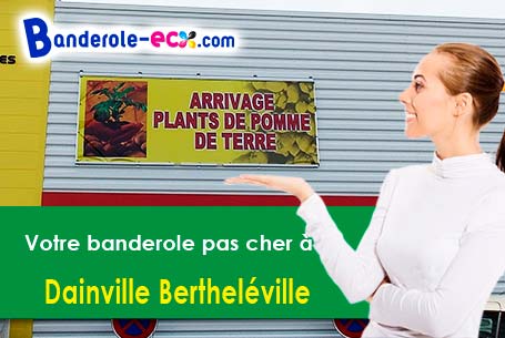 Banderole pas cher pour vos expositions à Dainville-Bertheléville (Meuse/55130)