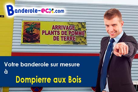 Banderole pas cher pour vos expositions à Dompierre-aux-Bois (Meuse/55300)