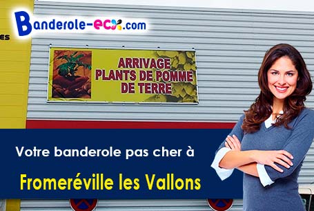 Fabrication de votre banderole personnalisée à Fromeréville-les-Vallons (Meuse/55100)