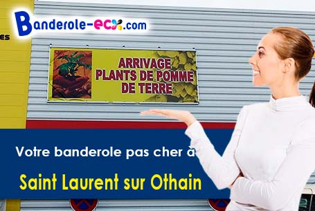 Fabrication de votre banderole personnalisée à Saint-Laurent-sur-Othain (Meuse/55150)