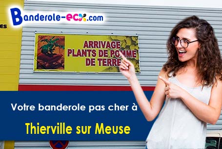 Banderole pas cher pour vos expositions à Thierville-sur-Meuse (Meuse/55840)