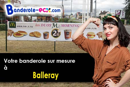 Banderole personnalisée pour vos manifestations à Balleray (Nièvre/58130)
