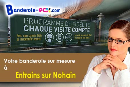 Banderole publicitaire pour vos manifestations à Entrains-sur-Nohain (Nièvre/58410)