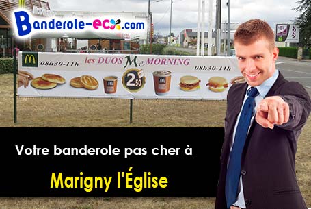 Banderole pas cher pour vos manifestations à Marigny-l'Église (Nièvre/58140)