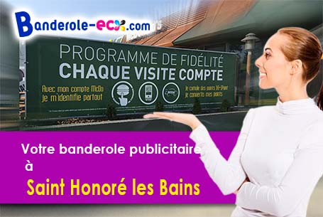 Banderole personnalisée pour vos manifestations à Saint-Honoré-les-Bains (Nièvre/58360)