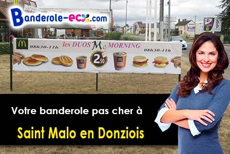 Banderole pas cher pour vos manifestations à Saint-Malo-en-Donziois (Nièvre/58350)