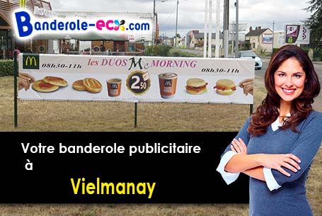 Banderole pas cher pour vos manifestations à Vielmanay (Nièvre/58150)
