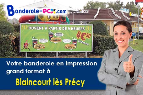 Impression sur mesure de banderole personnalisée à Blaincourt-lès-Précy (Oise/60460)