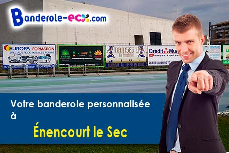 Impression sur mesure de banderole publicitaire à Énencourt-le-Sec (Oise/60240)