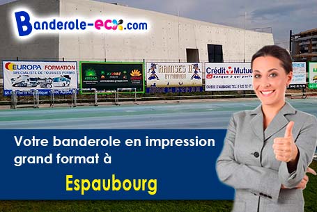 Impression sur mesure de banderole pas cher à Espaubourg (Oise/60650)