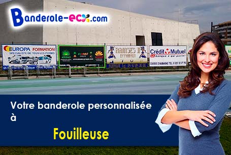 Impression sur mesure de banderole personnalisée à Fouilleuse (Oise/60190)