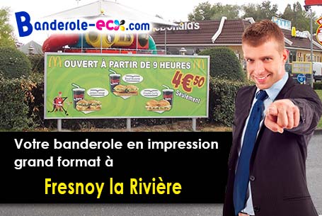 Impression sur mesure de banderole publicitaire à Fresnoy-la-Rivière (Oise/60127)
