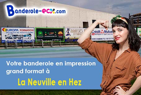 Impression sur mesure de banderole publicitaire à La Neuville-en-Hez (Oise/60510)