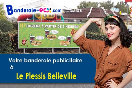 Impression sur mesure de banderole personnalisée à Le Plessis-Belleville (Oise/60330)
