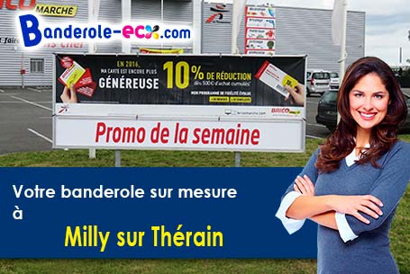 Impression sur mesure de banderole personnalisée à Milly-sur-Thérain (Oise/60112)