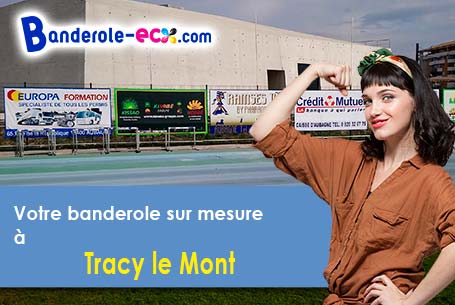 Impression sur mesure de banderole publicitaire à Tracy-le-Mont (Oise/60170)