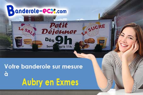 Création offerte de votre banderole publicitaire à Aubry-en-Exmes (Orne/61160)