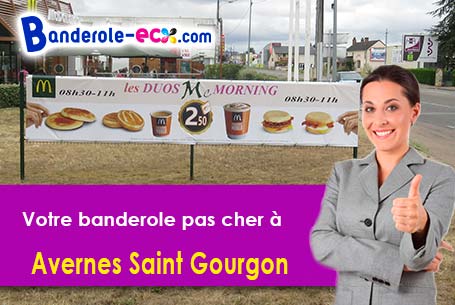 Création offerte de votre banderole publicitaire à Avernes-Saint-Gourgon (Orne/61470)