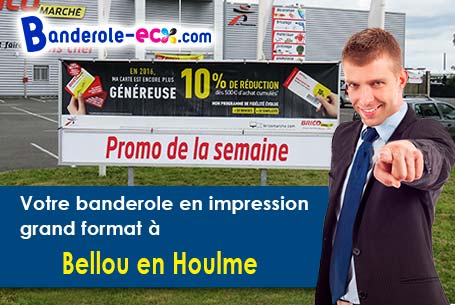 Impression sur mesure de banderole publicitaire à Bellou-en-Houlme (Orne/61220)