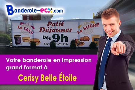 Création offerte de votre banderole personnalisée à Cerisy-Belle-Étoile (Orne/61100)