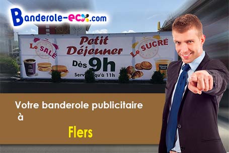 Création offerte de votre banderole pas cher à Flers (Orne/61100)