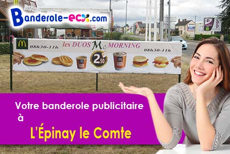 Création offerte de votre banderole publicitaire à L'Épinay-le-Comte (Orne/61350)