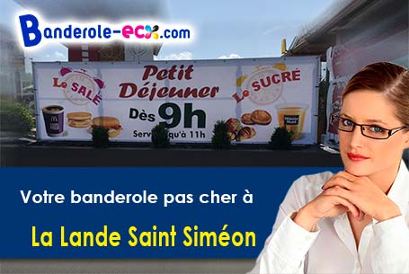 Création offerte de votre banderole publicitaire à La Lande-Saint-Siméon (Orne/61100)