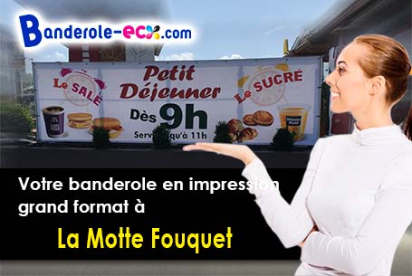 Création offerte de votre banderole publicitaire à La Motte-Fouquet (Orne/61600)