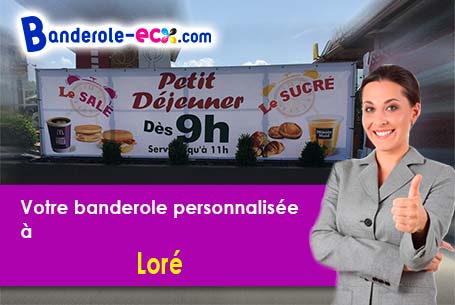 Création offerte de votre banderole personnalisée à Loré (Orne/61330)