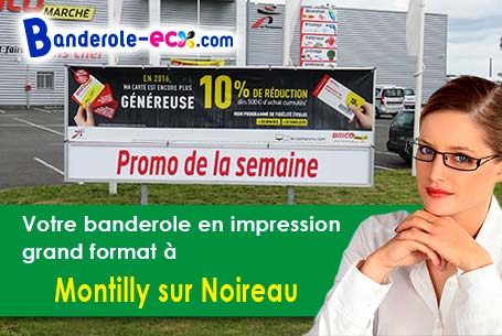 Impression sur mesure de banderole personnalisée à Montilly-sur-Noireau (Orne/61100)