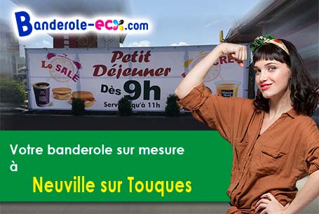 Création offerte de votre banderole personnalisée à Neuville-sur-Touques (Orne/61120)