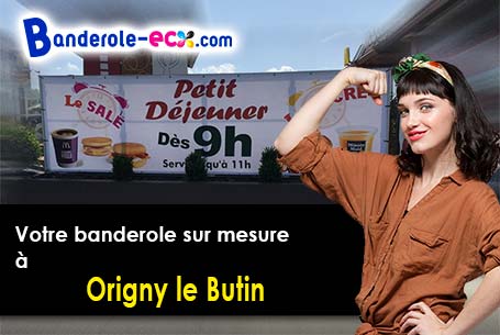 Création offerte de votre banderole personnalisée à Origny-le-Butin (Orne/61130)
